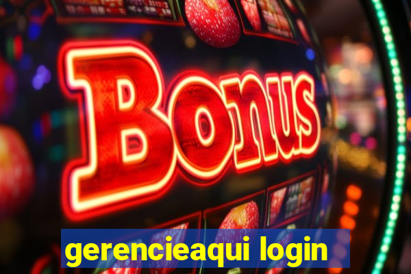 gerencieaqui login